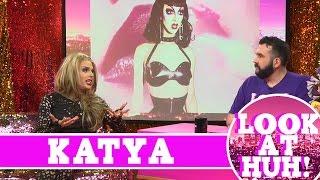 Katya Look at Huh SUPERSIZED Pt 1  Hey Qween