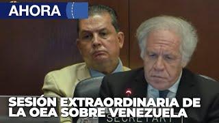 Sesión extraordinaria de la OEA sobre Venezuela  28Ago