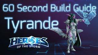 Heroes of the Storm Tyrande - 60 Second Build Guide SupportDPS