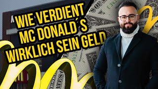 REICH durch MC DONALDS Franchise? - Wie der Fast Food Gigant Geld macht