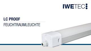 LC Proof  Feuchtraumleuchte – IWETEC