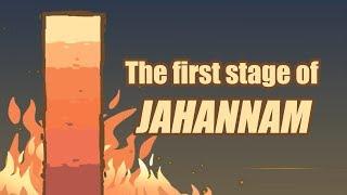 The First stage of JahannamHell