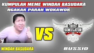 KUMPULAN MEME WINDAH BASUDARA BIKIN NGAKAK  MOMENT kOCAK WINDAH BASUDARA  WINDAH BASUDARA TOXIC