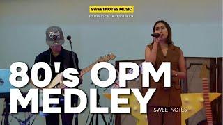 80s OPM Medley  Freestyle - Sweetnotes Live @ Davao