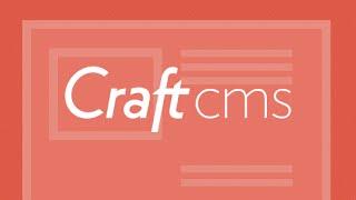 Building Landing Pages With Craft CMS