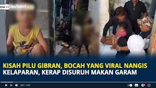 Kisah Pilu Gibran Bocah yang Viral Nangis Kelaparan di Bogor Disuruh Makan Garam Kerap Disiksa Ibu