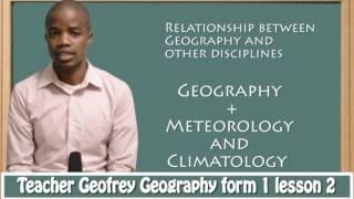 F1 Geography Lesson 2 Relationship between Geography and other disciplines