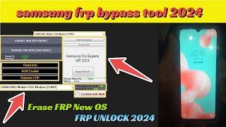 SAMSUNG FRP ENABLE ADB TOOL  ADB MTP EDL MODE  Erase FRP New OS  SAMSUNG FRP BYPASS 2024