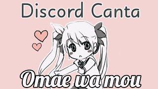 El Server de Discord Canta Omae wa mou •• La UwU army •• Maddie UwU ••