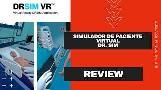 Review. Simulador de paciente virtual. Dr. SIM