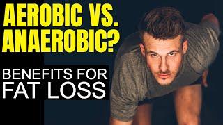 The Difference Between Aerobic vs. Anaerobic Exercise - Is One Better for Weight Loss?