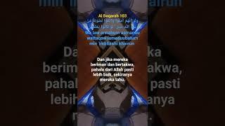 Tetap beriman dan bertakwa pahala dari Allah SWT pasti lebih baik #albaqarah