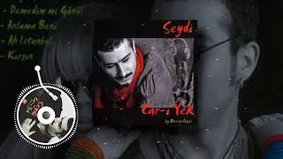 Seydi - Kırgın Car-ı Yek