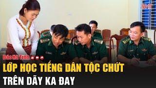 Lớp học tiếng dân tộc Chứt trên dãy Ka Đay