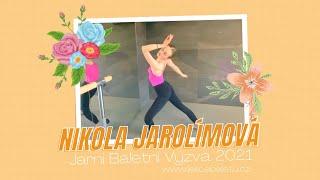 Nikola Jarolímová - Jarní Baletní Výzva 2021