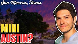 Living in San Marcos Texas  Pros & Cons