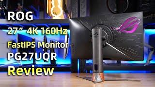 ROG 27 4K 160Hz FastIPS Monitor-PG27UQR Review