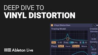 A guide to VINYL DISTORTION effect ABLETON - tutorial guide