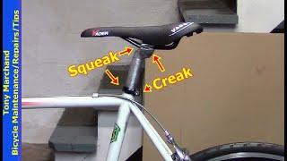 Bicycle Seat Post Creaks Squeaks and other noise