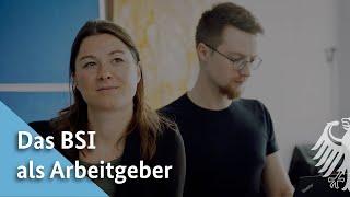 Das BSI als Arbeitgeber  BSI