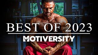 MOTIVERSITY - BEST OF 2023 So Far  Best Motivational Videos - Speeches Compilation 2 Hours Long