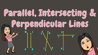 PARALLEL INTERSECTING & PERPENDICULAR LINES  GRADE 4