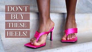 Dont Buy These Heels - Trendy Heels You Must Avoid