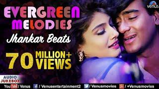 Evergreen Melodies - Jhankar Beats  90S Romantic Love Songs  JUKEBOX  Hindi Songs  Melodies