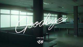 PUN - Goodbye Official Lyric Video