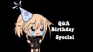 -q&a birthday special-gacha life-