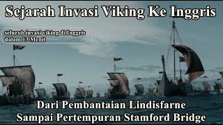 Sejarah Viking  Pendudukan Viking di Inggris selama hampir 250 Tahun