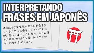 Já era... As CONTAS no JAPÃO estão ficando mais CARAS Interpretando Frases em Japonês