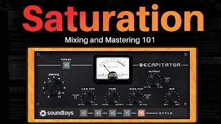 Mixing Basics - Saturation  Full Class