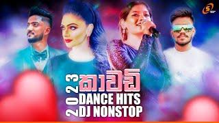 New Sinhala Kawadi Dj Nonstop 2023  Sinhala 68 Dance Dj Nonstop Collection  dj nonstop sinhala
