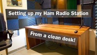 Setting up Ham Radio Station  No Clutter and Simple Set up