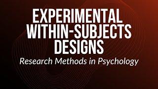 Within Subjects Design - Research Methods in PsychologySocial Sciences