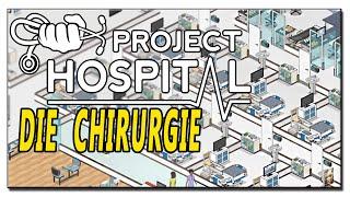 #8  Project Hospital  Die Chirurgie  2021