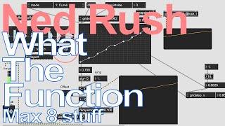 Max MSP Tutorial - What The Function = Ned Rush