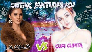 DETAK JANTUNG KU - CUPI CUPITA vs  LIA CALLIA Official Music Video