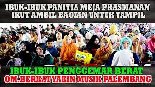 PENGOBAT RINDU  OM.BERKAT YAKIN MUSIK  PALEMBANG  LIVE SWOW M.LAKITAN.MUSI RAWAS