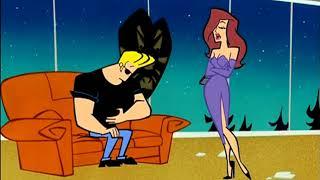 Johnny Bravo - I never been in a womans apartment before