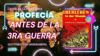 PROFECÍAS de GOTTFRIED VON WERDENBERG Antes de La TERCERA GUERRA MUNDIAL ️