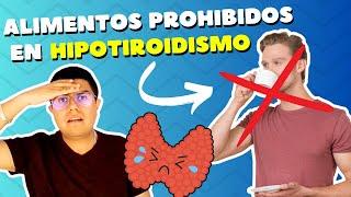 Alimentos prohibidos en el Hipotiroidismo