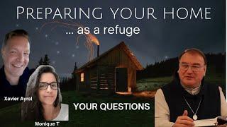 Fr Michel Rodrigue Preparing Your Home As A Refuge 101 and Q&A