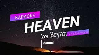 HEAVEN - BRYAN ADAMS  KARAOKE ACOUSTIC  MS. Ds CHANNEL #heaven #karaoke #acoustic #bryanadams