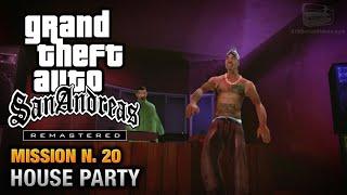 GTA SAN ANDREAS - #20mission - HOUSE PARTY