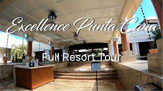 Excellence Punta Cana  Full Resort Tour  Dominican Republic