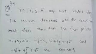 Show that the four points are Coplanar Addition of Vectors 