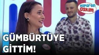 Gümbürtüye Gittim  Yaparsın Aşkım