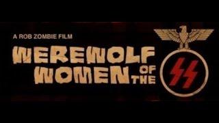 Werewolf Women of the SS 2007 Trailer